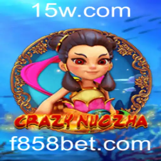 Explorando CrazyNuoZha e a Emoção das Apostas com 858bet